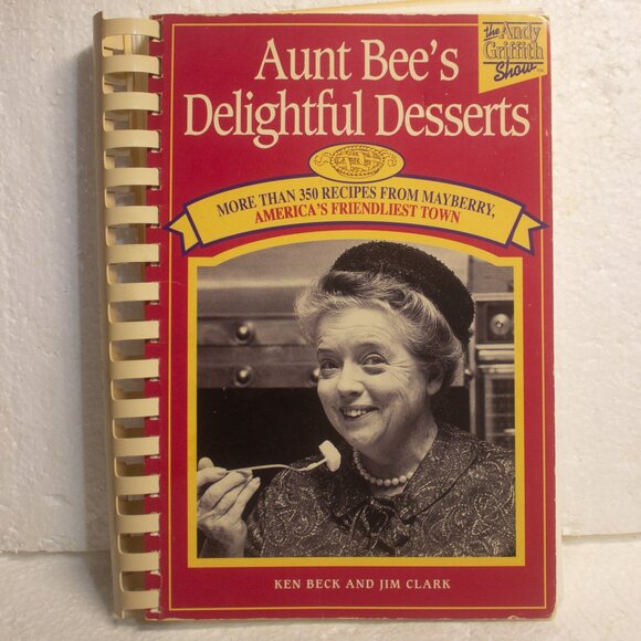 Rutledge Hill Press Other - Vintage Aunt Bee's Delightful Desserts